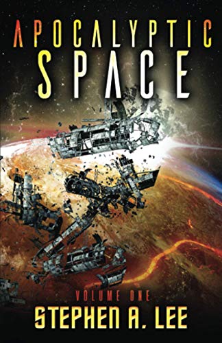 Cover of Apocalyptic Space: Volume 1