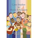 Estudios de caso en educación musical Segunda edición