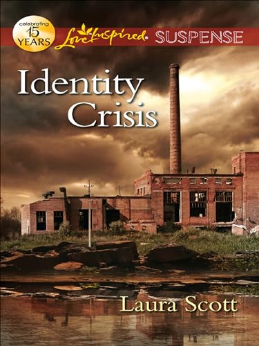 Identity Crisis (Love Inspired Suspense)