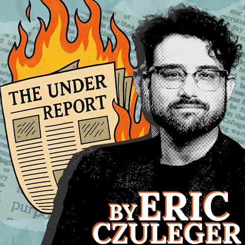 『The Under Report by Eric Czuleger』のカバーアート