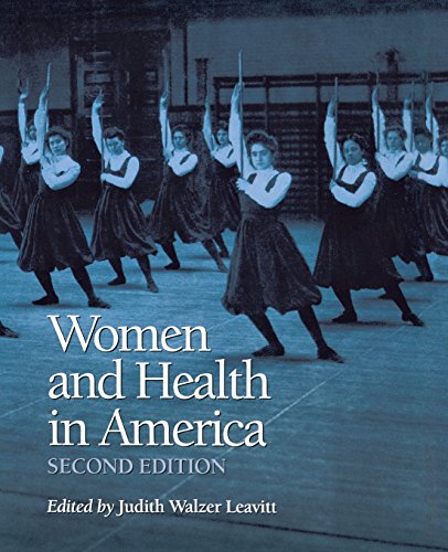 Women and Health in America: Historical Readings, 2nd Edition