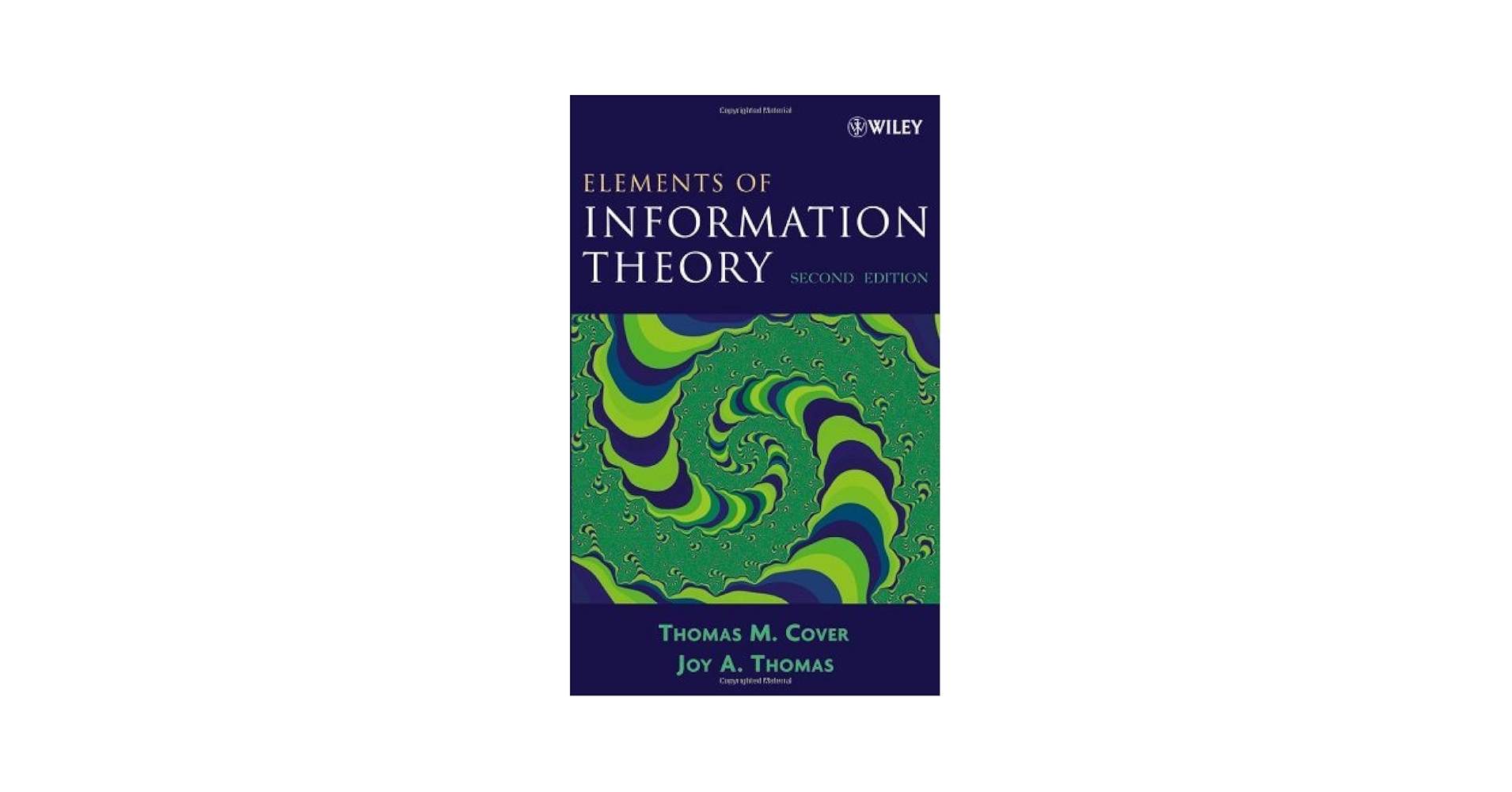 By Thomas M. Cover - Elements of Information Theory (2nd