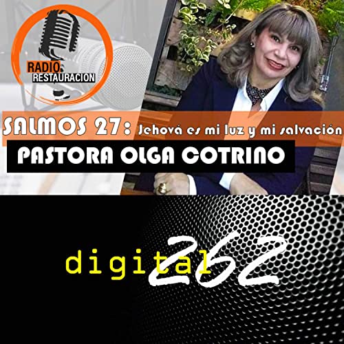 Testimonio de la Pastora Olga Cotrino