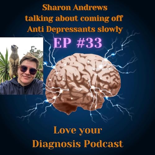 Coming off Anti Depressant meds slowly with Sharon Andrews Podcast Por arte de portada