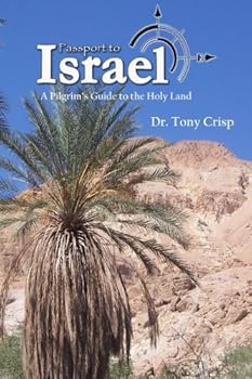 Paperback Passport to Israel: A Pilgrim's Guide to the Holy Land (Study Series) Book