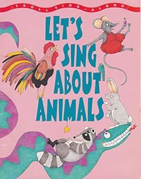 Paperback Let's Sing About Animals (Singalongs Series) Book