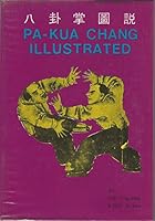 Pa-kua chang for self-defense B0006E6YM8 Book Cover