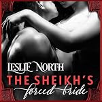 Cover of The Sheikh’s Forced Bride