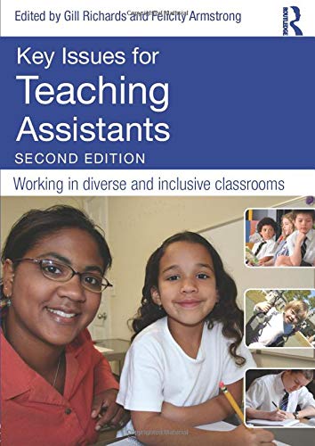 Key Issues for Teaching Assistants: Working in diverse and inclusive classrooms