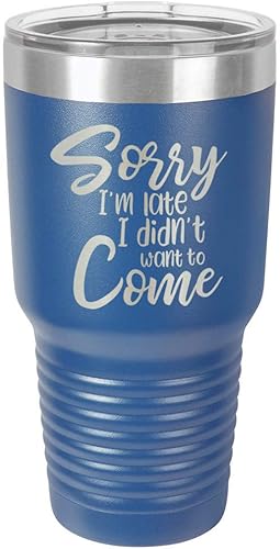 Miniatura 13 de SORRY I'M LATE I DIDN'T WANT TO COME Vaso rosa de 30 onzas con popote y tapa superior deslizante Taza de viaje de acero inoxidable Comparar