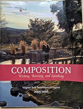 Paperback Composition: Writing, Revising, and Speaking Book