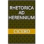 Rhetorica ad Herennium