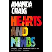 By Amanda Craig - Hearts And Minds