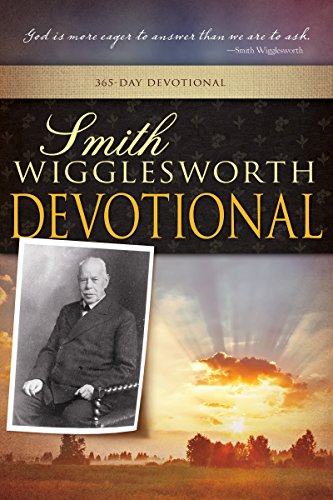 Smith Wigglesworth Devotional (English Edition)