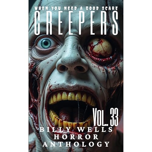 Creepers- Volume 33 by Billy Wells episode artwork