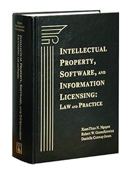 Paperback Intellectual Property, Software, and Information Licensing: Law and Practice, 2015 Cumulative Supplement Book