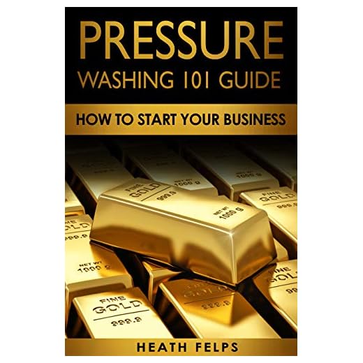 Pressure Washing 101 Guide:: How To Start Your Business