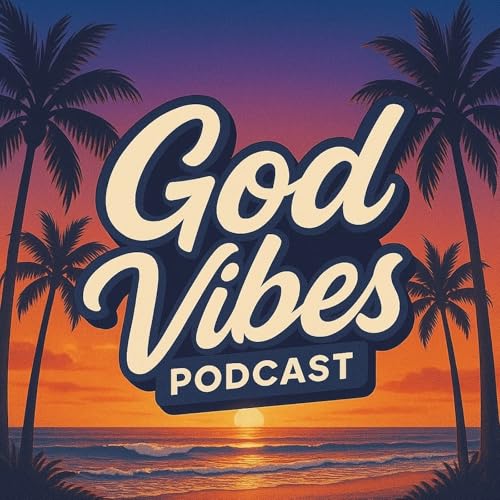 『The GodVibes Podcast』のカバーアート