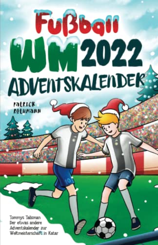 Katar 2022 Dünya Kupası için Advent Takvimi: Tommys Talisman