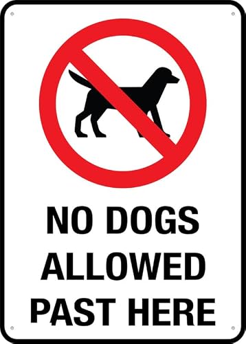 peiyeety Metal Tin Sign No Dogs Allowed Past Here Safety Sign, Durable Rust-Proof Metal Vintage Wall Art for Park Recreation Area Residential Community Public Space, Outdoor Indoor Use, 6x8 Inch