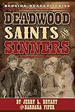 Deadwood Saints and Sinners