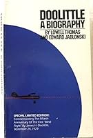 Doolittle: A Biography (Special Limited Edition: Commeorating the Fiftieth Anniversary of the First "Blind Flight" By James H. Doolittle, September 24, 1929) B003ZM6VTO Book Cover