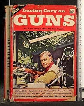 Hardcover Lucian Cary on guns (The Do-it yourself series) Book