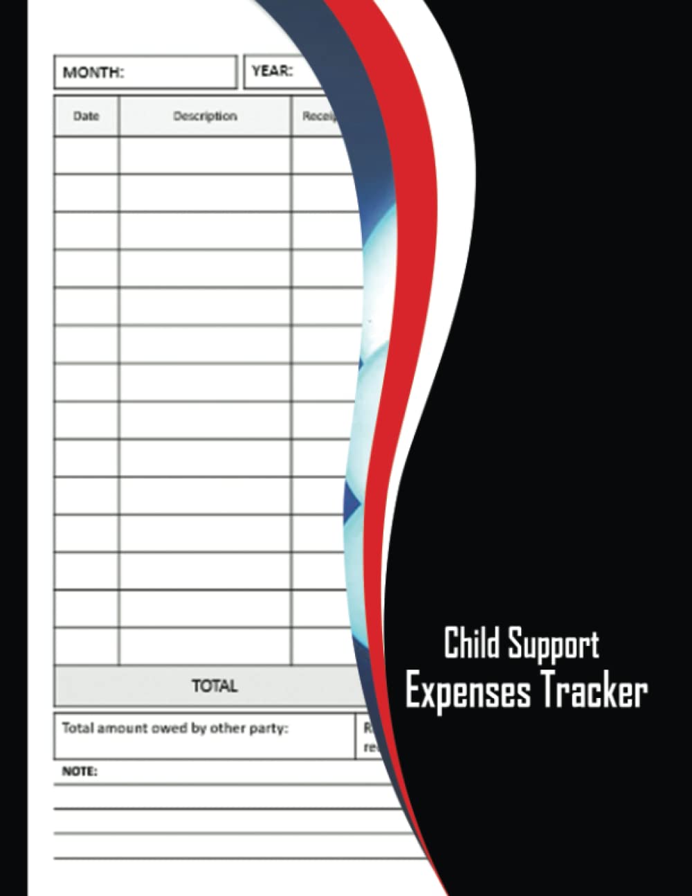 Child Support Expenses Tracker: Child Support Expenses Log Book For Single Parent. Co-parenting Child Support Payment and Spending Tracker Journal