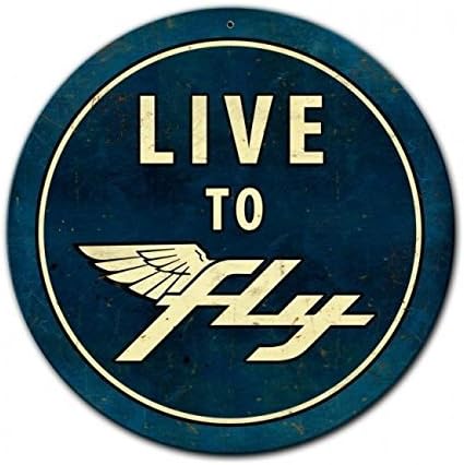 Live To Fly Vintage Metal Sign 14 X 14 Steel Not Tin