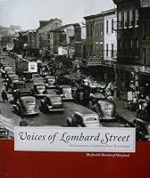 Voices of Lombard Street: A Century of Change in East Baltimore 1883312086 Book Cover