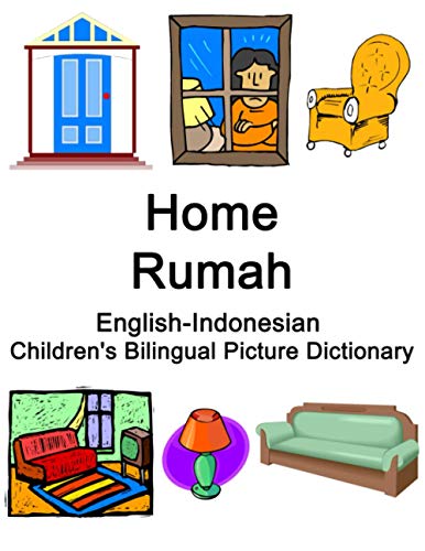 English-Indonesian Home / Rumah Children’s Bilingual Picture Dictionary