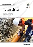  Netzmeister: Technisches Grundwissen - Gas, Wasser, Fernwärme