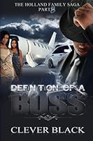 The Holland Family Saga Part Eight:: Definition of a Boss 989024456X Book Cover