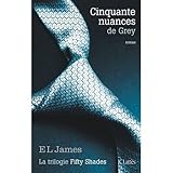 50 Nuances de Grey (French version of 50 Shades of Grey) (French Edition)