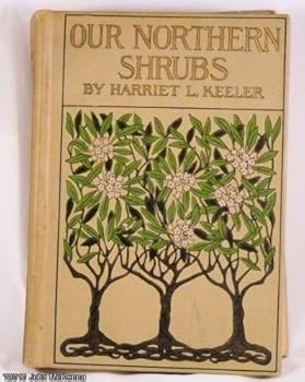 Hardcover Our Northern Shrubs Book