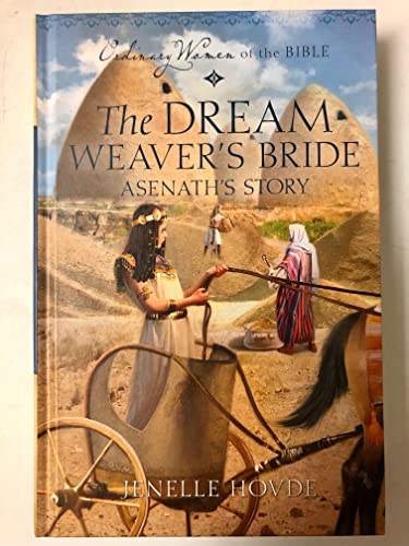 The Dreamweaver's Bride (By: Jenelle Hovde)