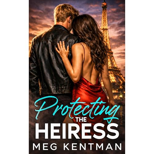 Protecting the Heiress Audiolibro Por Meg Kentman arte de portada