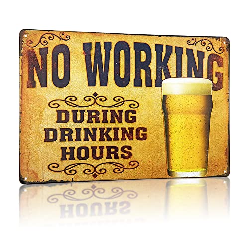 New Deco No Working During Drinking Hours Vintage Retro Rustic Metal Tin Sign Pub Wall Decor Art 12X8Inch (30X20Cm) #TOP6