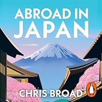 Abroad in Japan audio book