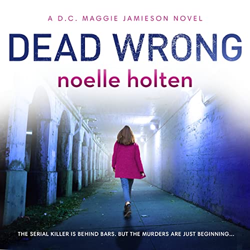 Dead Wrong by Noelle Holten episode artwork