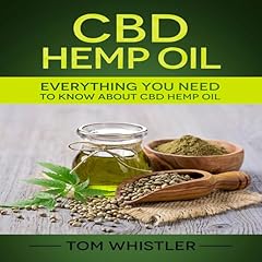 CBD Hemp Oil Audiobook By Tom Whistler cover art