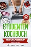 rezeptwelt waffeln  Studentenkochbuch: Günstig, schnell und gesund kochen mit 100+ leckeren Rezepten für den Alltag an der Uni