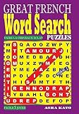 GREAT FRENCH Word Search Puzzles. Vol. 2 (French Edition)