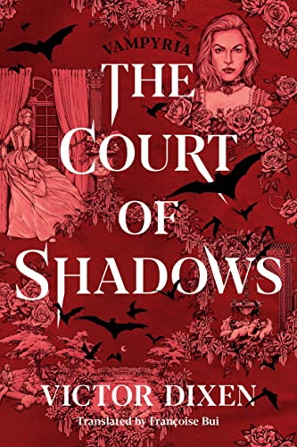The Court of Shadows (Vampyria Saga Book 1) (English Edition)