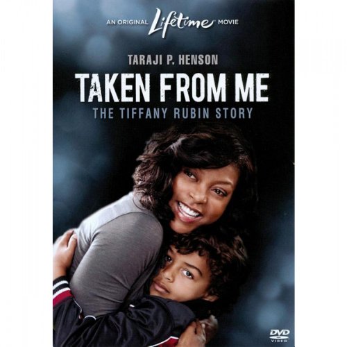 Taken From Me: The Tiffany Rubin Story [DVD]