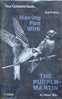 Having Fun with the Purple Martin B002U570HY Book Cover