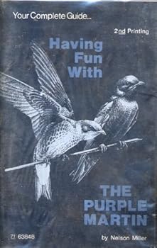 Paperback Having Fun with the Purple Martin Book