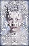 laura contelis  Splitter aus Silber und Eis: Romantasy über eine starke Frühlingsprinzessin im eisigen Reich des Winterprinzen