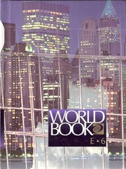 The World Book Encyclopedia 2008, Volume 6 (E)