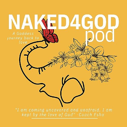 Episode 10 : Alchemy - @NAKED4GODPod